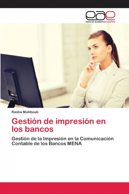 Gestión de impresión en los bancos <span> Rasha Mahboub </span> 1 Gestión de impresión en los bancos <span> Rasha Mahboub </span>