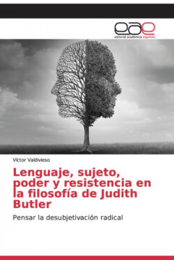 Libro Lenguaje, sujeto, poder y resistencia en la filosofía de Judith Butler  Víctor Valdivieso  - KusiBooks