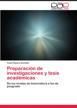 Preparación de investigaciones y tesis académicas <span> Yusuf Hazara Ebrahim </span>
