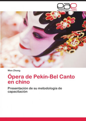 Ópera de Pekín-Bel Canto en chino <span> Wen Zhang </span>