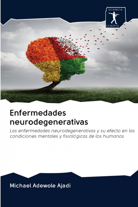 Enfermedades Neurodegenerativas 1 Libro Enfermedades Neurodegenerativas - KusiBooks