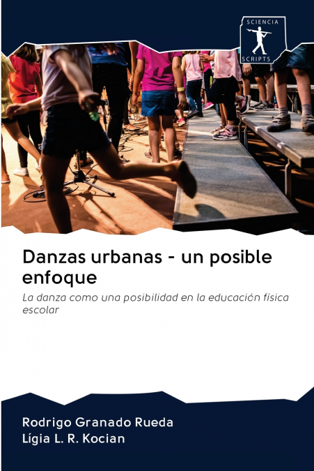 Danzas Urbanas - Un Posible Enfoque 1 Libro Danzas Urbanas - Un Posible Enfoque - KusiBooks