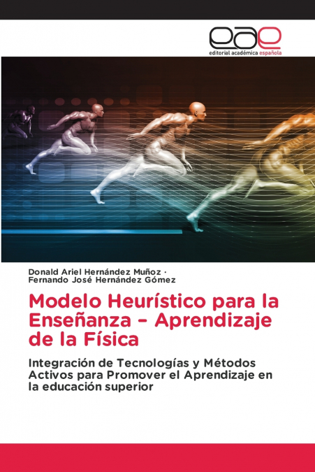 Modelo Heurístico Para La Enseñanza - Aprendizaje De La Física 1 Libro Modelo Heurístico Para La Enseñanza - Aprendizaje De La Física - KusiBooks