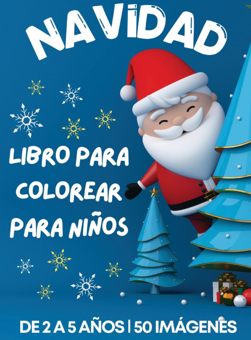 Cuaderno Navideño Para Colorear Diseñado Para Niños De 2 A 5 Años 1 Libro Cuaderno Navideño Para Colorear Diseñado Para Niños De 2 A 5 Años - KusiBooks