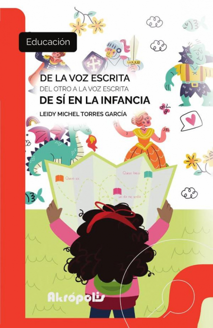De La Voz Escrita Del Otro A La Voz Escrita De Sí En La Infancia 1 Libro De La Voz Escrita Del Otro A La Voz Escrita De Sí En La Infancia - KusiBooks