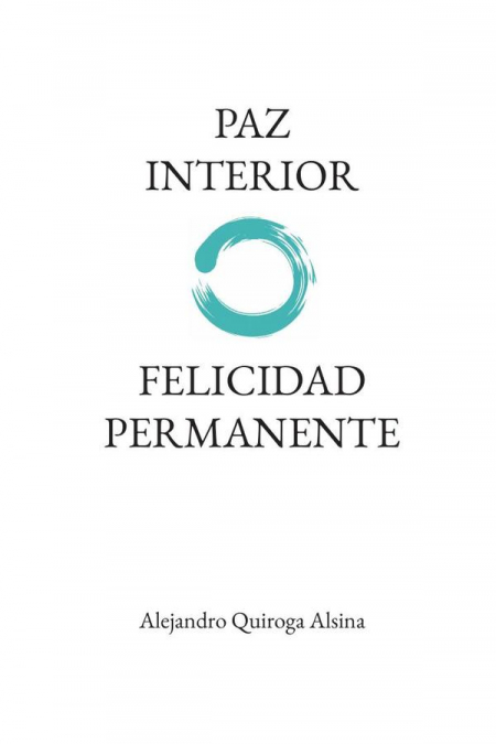 Paz Interior Felicidad Permanente 1 Libro Paz Interior Felicidad Permanente - KusiBooks