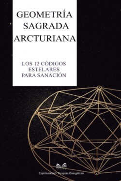 Libro Geometría Sagrada Arcturiana - KusiBooks