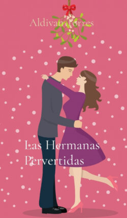Libro Las Hermanas Pervertidas - KusiBooks