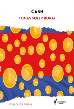Libro Cash  Tomás Soler Borja  - KusiBooks