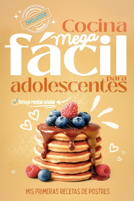 Cocina Mega Fácil Para Adolescentes 1 Libro Cocina Mega Fácil Para Adolescentes - KusiBooks