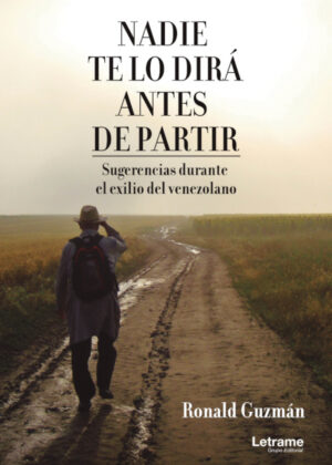 Libro Nadie te lo dirá antes de partir <span> Ronald Guzmán </span> - KusiBooks