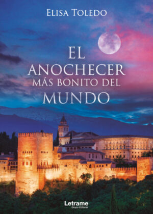 Libro El anochecer más bonito del mundo <span> Elisa Toledo </span> - KusiBooks