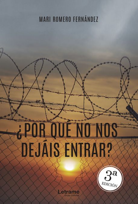 ¿Por qué no nos dejáis entrar? <span> Mari Romero Fernández </span> 1 Libro ¿Por qué no nos dejáis entrar? Mari Romero Fernández - KusiBooks