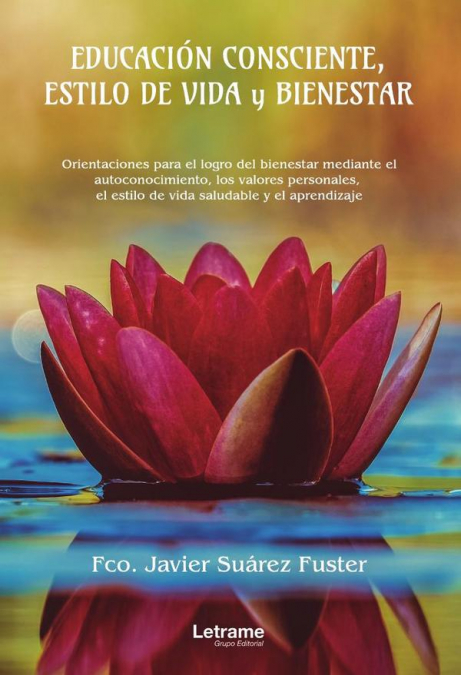 Educación Consciente, Estilo De Vida Y Bienestar 1 Libro Educación Consciente, Estilo De Vida Y Bienestar - KusiBooks