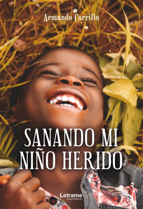 Sanando Mi Niño Herido 1 Libro Sanando Mi Niño Herido - KusiBooks