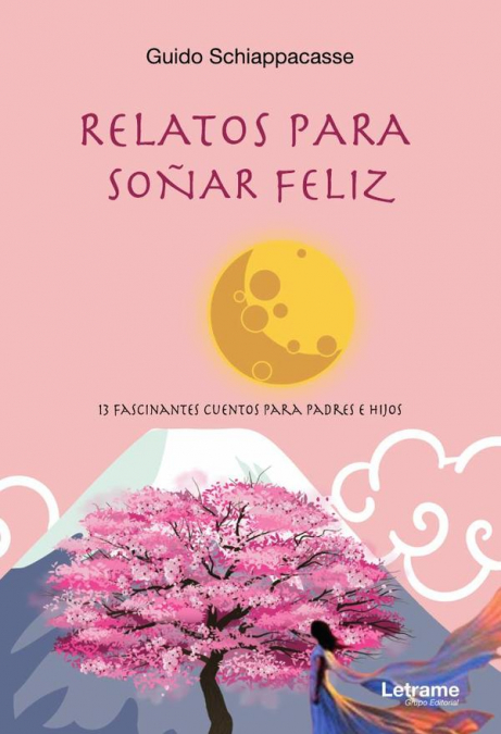 Relatos Para Soñar Feliz 1 Libro Relatos Para Soñar Feliz - KusiBooks