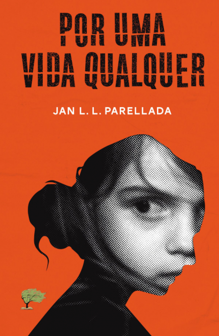 Por uma vida qualquer <span> Jan Luiz Lluesma Parellada </span> 1 Libro Por uma vida qualquer Jan Luiz Lluesma Parellada - KusiBooks