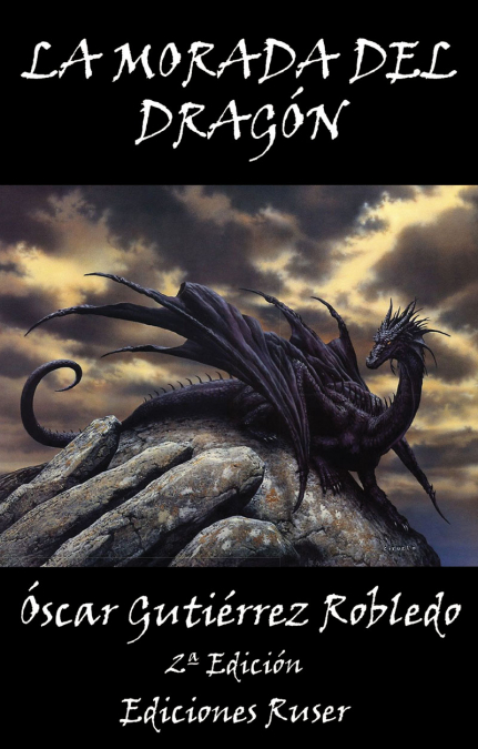 La morada del dragón <span> Óscar Gutiérrez Robledo </span> 1 Libro La morada del dragón Óscar Gutiérrez Robledo - KusiBooks