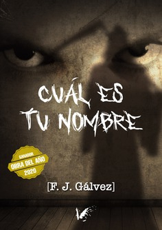 Libro Cuál es tu nombre <span> F.J. Gálvez </span> - KusiBooks
