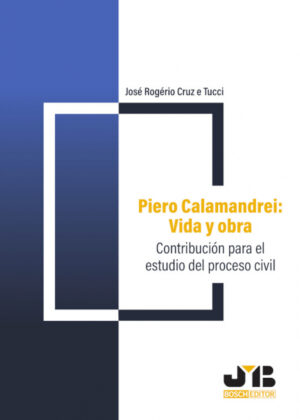 Libro Piero Calamandrei: vida y obra. <span> José Rogério Cruz e Tucci </span> - KusiBooks