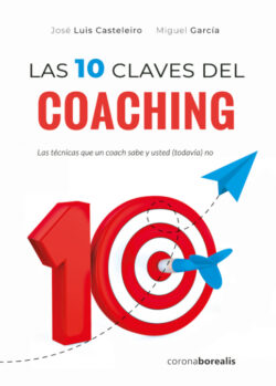 Libro Las 10 claves del coaching  Jose Luisa Casteleiro  - KusiBooks