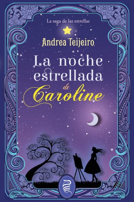 La noche estrellada de Caroline <span> Andrea Teijeiro </span> 1 Libro La noche estrellada de Caroline Andrea Teijeiro - KusiBooks