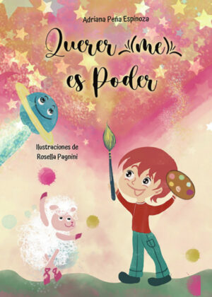 Libro Quererme es Poder <span> Adriana Peña Espinoza </span> - KusiBooks