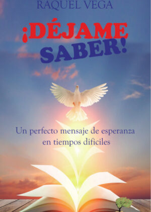 Libro ¡Déjame Saber! <span> Raquel Vega </span> - KusiBooks
