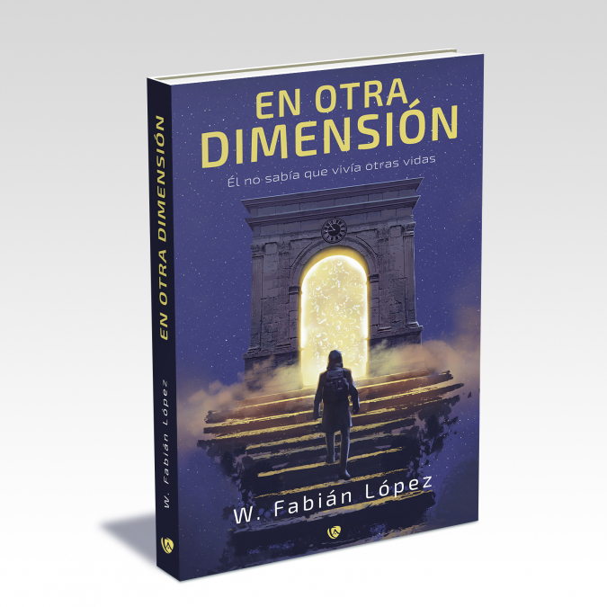 En otra dimensión <span> W. Fabián López </span> 1 Libro En otra dimensión W. Fabián López - KusiBooks