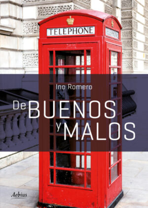 Libro De buenos y malos <span> Ino Romero </span> - KusiBooks