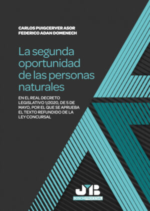 Libro La segunda oportunidad de las personas naturales <span> Federico Adan Domènech/Carlos Puigcerver Asor </span> - KusiBooks