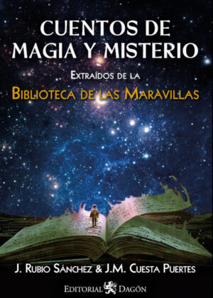 Libro Cuentos de Magia y Misterio <span> José Miguel  Cuesta Puertas/José Rubio Sánchez </span> - KusiBooks