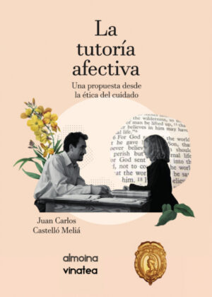 Libro La tutoría afectiva <span> JUAN CARLOS CASTELLÓ </span> - KusiBooks