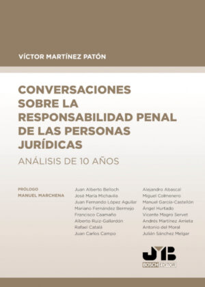 Libro Conversaciones sobre la responsabilidad penal de las personas jurídicas <span> Víctor Martínez Patón </span> - KusiBooks