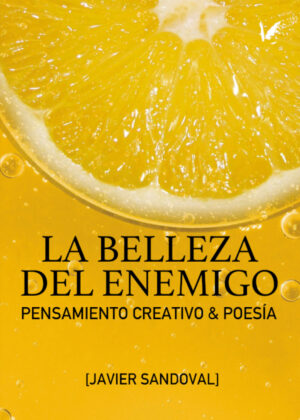 Libro La belleza del enemigo <span> Javier Sandoval </span> - KusiBooks