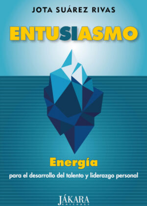 Libro Entusiasmo <span> José Ramón Suárez Rivas </span> - KusiBooks