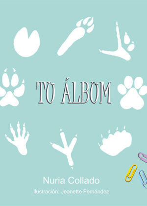 Libro Tu álbum <span> Collado Torres Nuria </span> - KusiBooks