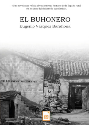 Libro El buhonero <span> Eugenio Vázquez Barahona </span> - KusiBooks