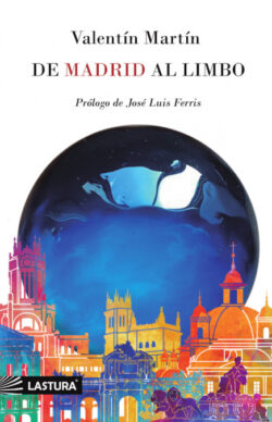 Libro De madrid al limbo  VALENTÁN MARTÁN  - KusiBooks