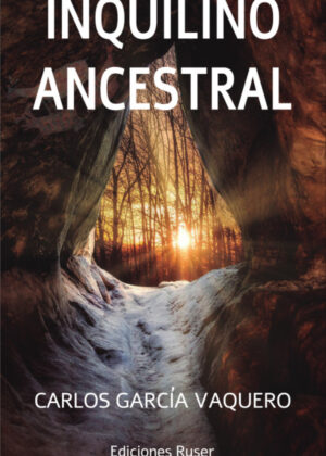 Libro Inquilino ancestral <span> Carlos García Vaquero </span> - KusiBooks
