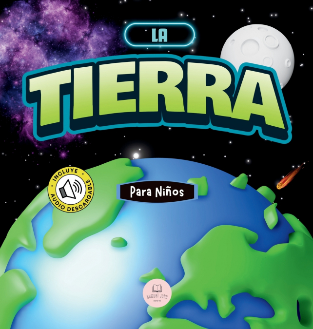 La Tierra Para Niños 1 Libro La Tierra Para Niños - KusiBooks
