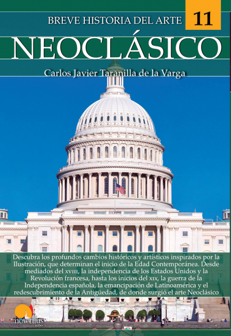 Breve historia del arte Neoclásico <span> Carlos Javier Taranilla de la Varga </span> 1 Libro Breve historia del arte Neoclásico Carlos Javier Taranilla de la Varga - KusiBooks