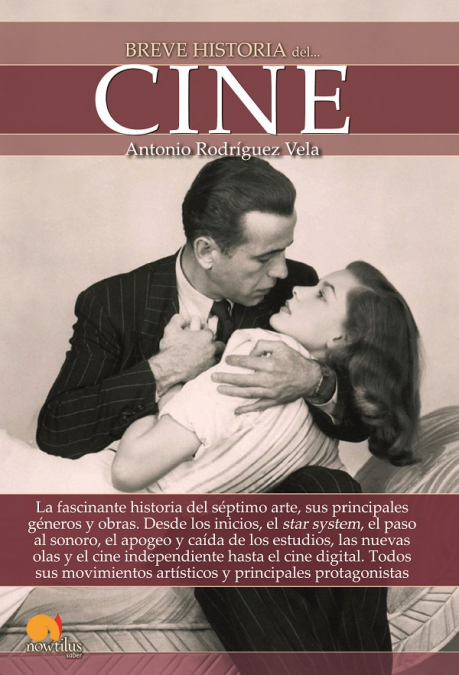 Breve historia del cine <span> Antonio Rodríguez Vela </span> 1 Libro Breve historia del cine Antonio Rodríguez Vela - KusiBooks