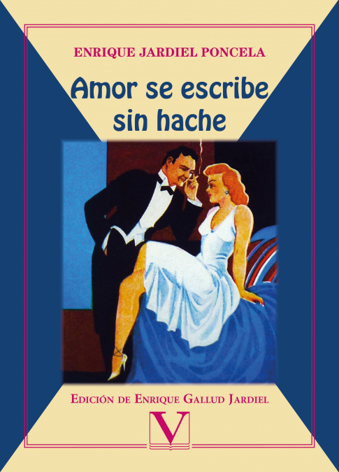 Amor se escribe sin hache <span> Enrique Jardiel Poncela </span> 1 Libro Amor se escribe sin hache Enrique Jardiel Poncela - KusiBooks