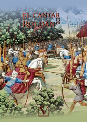 El Cantar de Roldán <span> Anónimo </span>