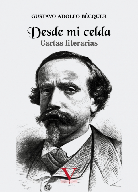 Desde mi celda <span> Gustavo Adolfo Bécquer </span> 1 Libro Desde mi celda Gustavo Adolfo Bécquer - KusiBooks