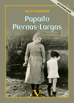 Papaíto Piernas-Largas <span> Jean Webster </span>