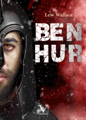 Ben-Hur <span> Lew Wallace </span>