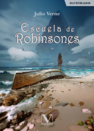 Escuela de Robinsones <span> Julio Verne </span>