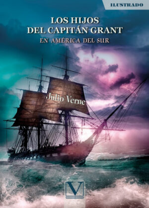 Los hijos del capitán Grant <span> Julio Verne </span>